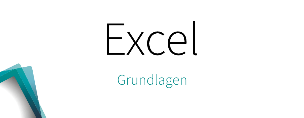 Excel – Grundlagen